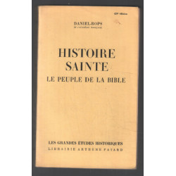 Histoire sainte : le peuple de la bible