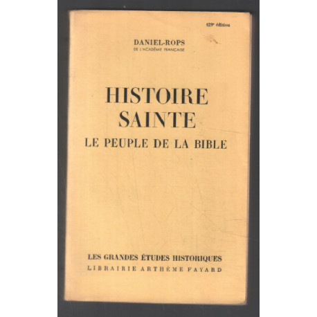 Histoire sainte : le peuple de la bible