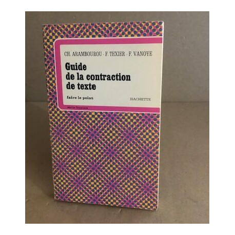 Guide la contraction de texte
