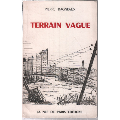 Terrain vague (service de presse) édition originale