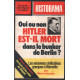 Hitler est il mort dans le Buncker de Berlin ? (revue historama n° 286