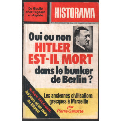 Hitler est il mort dans le Buncker de Berlin ? (revue historama n° 286