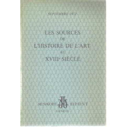 Les sources de l'histoire au XVIII° siecle