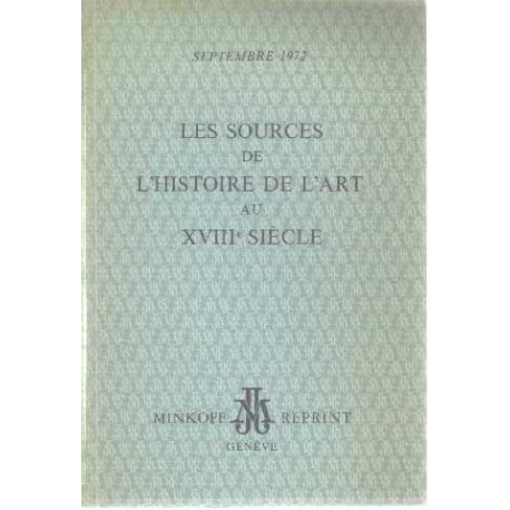 Les sources de l'histoire au XVIII° siecle