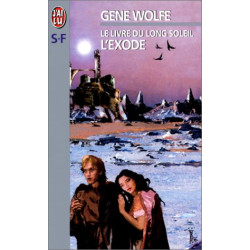 Le livre du long soleil / l'exode