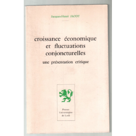 Croissance économique et fluctuations conjoncturelles : une...