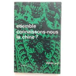 Connaissons nous la Chine