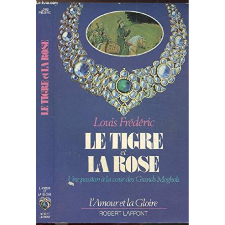 Tigre et la rose