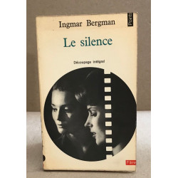 Le silence / découpage intégral