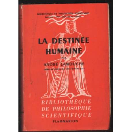 La destinée humaine
