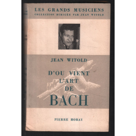 D'ou vient l'art de Bach