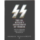 The SS: Hitler's Instrument of Terror