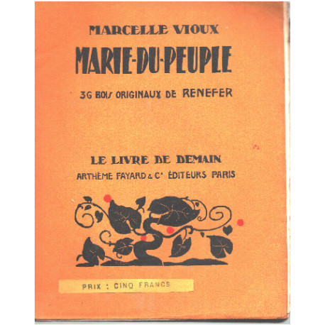 Marie-du-peuple / 36 bois originaux de renefer