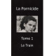 La Pornicide: Tome 1 Le Train