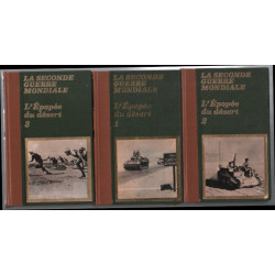 L'épopée du désert ( complet en 3 tomes ) / la seconde guerre mondiale