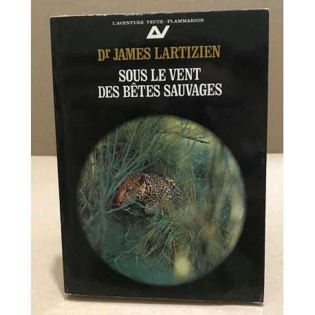 Sous le vent des bêtes sauvages