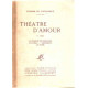 Theatre d'amour / 1° serie/ la chance de françoise- l'infidele -...