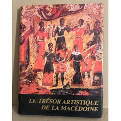 Le trésor artistique de la Macédoine