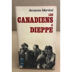 Les canadiens de Dieppe