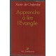 Apprendre à lire l'évangile