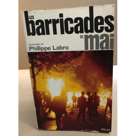 Les barricades de mai
