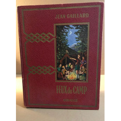 Feux de camp /illustrations de Maurice Ronceray