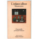 MEMOIRES JUIVES. L'enfance ailleurs