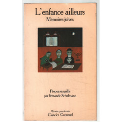 MEMOIRES JUIVES. L'enfance ailleurs