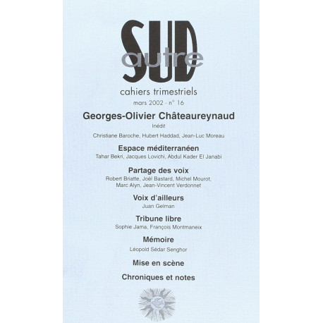 Autre sud numéro 16 / georges-Olivier Châteaureynaud