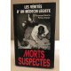 Morts suspectes. les verites d'un medecin legiste