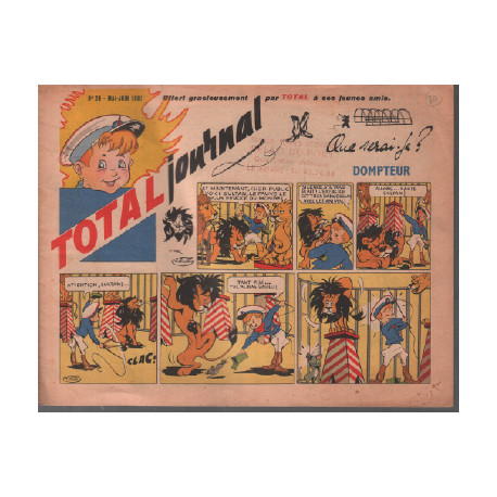 Total journal n° 20 / que serai je ? dompteur
