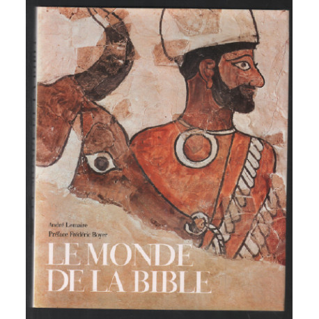 Le monde de la Bible