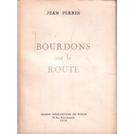 Bourdons sur la route