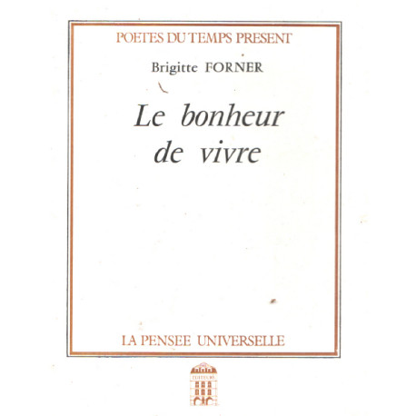 Le bonheur de vivre