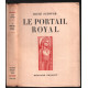 Le portail royal ( cathédrale de Chartres : 18 planches pleine page)