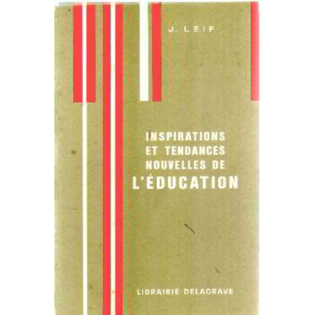 Inspirations et tendances nouvelles de l'education