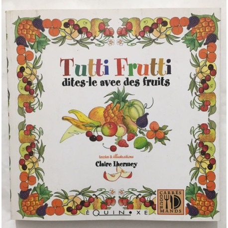 Tout avec des fruits (85 recettes)