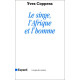 Le Singe l'Afrique et l'homme