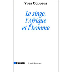 Le Singe l'Afrique et l'homme