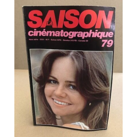 La saison cinématographique n° hors serie / 1979