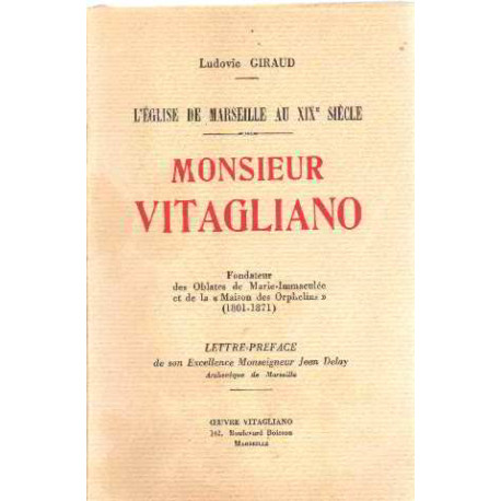 L'eglise de marseille au XIX° siecle/ monsieur vitagliano...