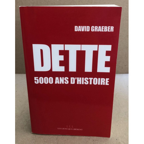 Dette 5000 ans d'histoire