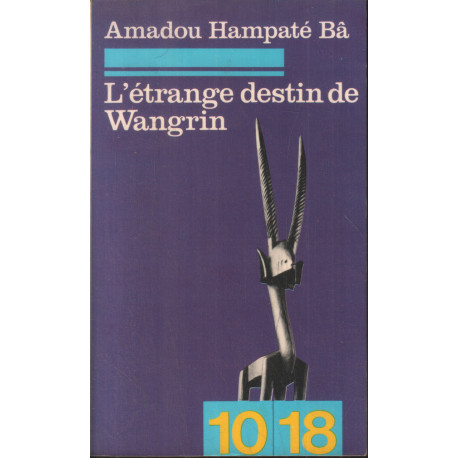 L'etrange destin de Wangrin