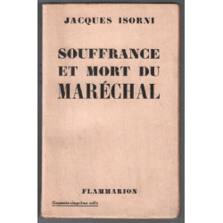 Souffrance et mort du marechal