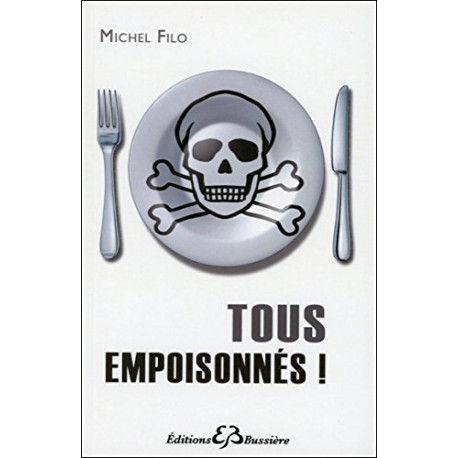 Tous empoisonnés