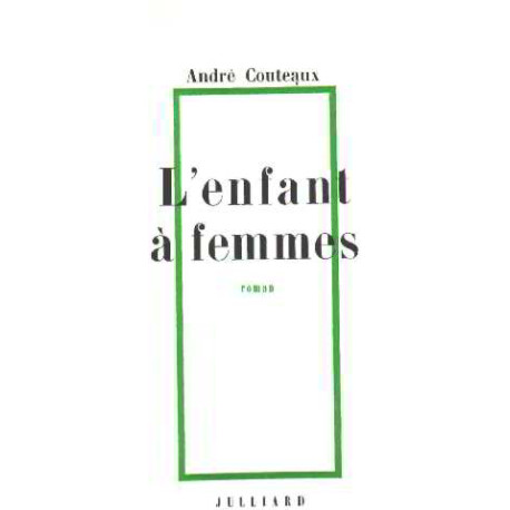L'enfant à femmes