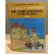 Belle histoire de carcassonne racontée aux jeunes