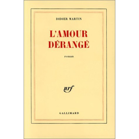 L'amour dérangé
