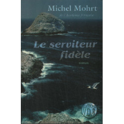 Le serviteur fidèle