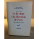 25 aout 1944 de la chute à la liberation de Paris